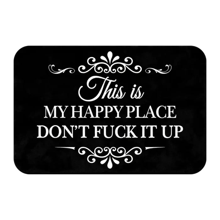 🔥Funny “This Is My Happy Place Don’t F*ck It Up” Flannel Doormat🤣 (Premium Quality)