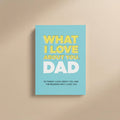 WHAT I LOVE ABOUT YOU - FILL-IN JOURNAL (Premium Quality)