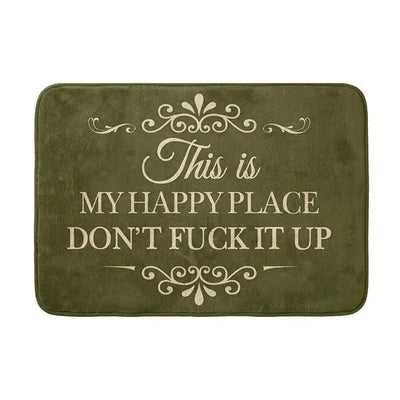 🔥Funny “This Is My Happy Place Don’t F*ck It Up” Flannel Doormat🤣 (Premium Quality)